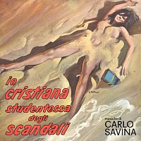 Carlo Savina – Io Cristiana studentessa degli scandali [Original Soundtrack]