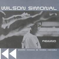 Wilson Simonal – Rewind - Grandes Sucessos Em Versoes Remixadas