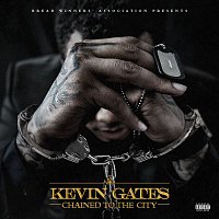 Kevin Gates – Chained To The City