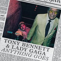 Tony Bennett, Lady Gaga – Anything Goes