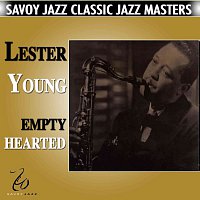 Lester Young – Empty Hearted