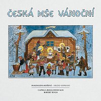 Magdalena Kožená, Robert Hugo, Capella regia musicalis – Česká mše vánoční