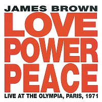 Love Power Peace [Live At The Olympia, Paris, 1971]