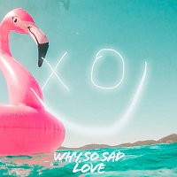 Why So Sad – Love [Temptation Island Radio Edit]