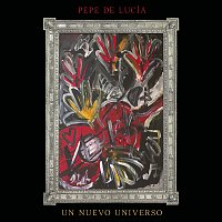 Pepe De Lucia – Un Nuevo Universo