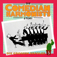The Comedian Harmonists – Die Groszen Erfolge 5 [Die Comedian Harmonists Story]
