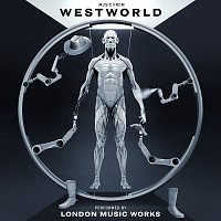 London Music Works – Music From Westworld