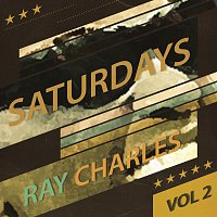 Ray Charles, Ray Charles And Betty Carter – Saturdays Vol. 2