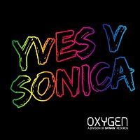 Yves V – Sonica (Club Mix)