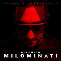 Milonair – Milominati