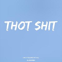 Thot Shit (Instrumental)