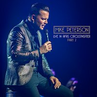 Mike Peterson – Live In Afas Circustheater [Part 2]