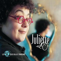 Juliette – Les 50 plus belles chansons