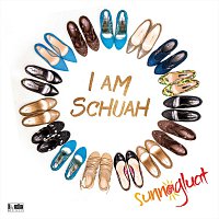 Sunnagluat – I am Schuah