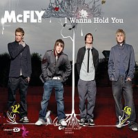 McFly – I Wanna Hold You [Enhanced]