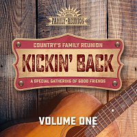 Kickin' Back: A Special Gathering Of Good Friends [Live / Vol. 1]