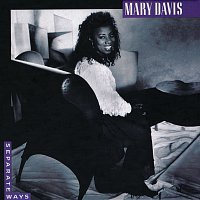 Mary Davis – Separate Ways