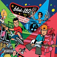 blink-182 – The Mark, Tom And Travis Show (The Enema Strikes Back!) [Live]