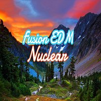 Fusion EDM – Nuclear