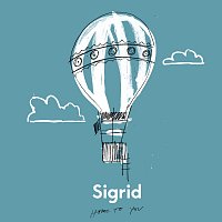 Sigrid – Home To You