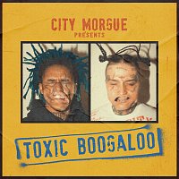 City Morgue, ZillaKami, SosMula – TOXIC BOOGALOO