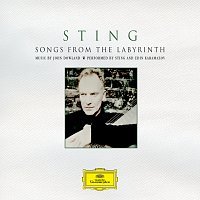 Sting – Songs From The Labyrinth [Deluxe Version]