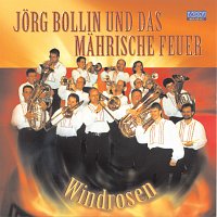 Jorg Bollin und das Mahrische Feuer – Windrosen