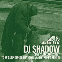 DJ Shadow – Def Surrounds Us [Neil Landstrumm Remix]