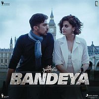 Sharib Toshi, Arijit Singh – Bandeya (From "Dil Juunglee")