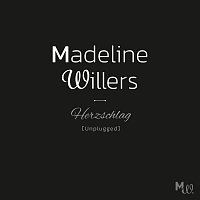 Madeline Willers – Herzschlag Unplugged