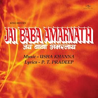 Usha Khanna – Jai Baba Amarnath [Original Motion Picture Soundtrack]