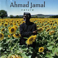 Ahmad Jamal – Nature: The Essence Part III