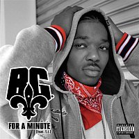B.G. – For A Minute