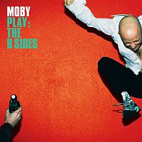 Moby – Play: The B-Sides