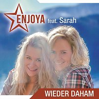 ENJOYA – Wieder Daham (feat. Sarah)