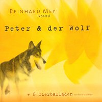 Reinhard Mey – Peter und der Wolf