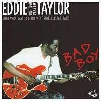 Eddie Taylor – Bad Boy