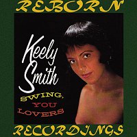 Keely Smith – Swing, You Lovers (HD Remastered)