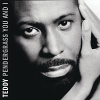 Teddy Pendergrass – You And I