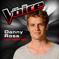 Danny Ross – Let Her Go [The Voice 2013 Performance]