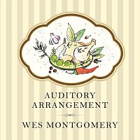Wes Montgomery – Auditory Arrangement
