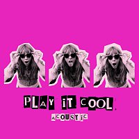 GIRLI – Play It Cool [Acoustic]