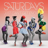 The Saturdays – Just Can't Get Enough