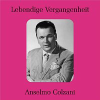 Anselmo Colzani – Lebendige Vergangenheit - Anselmo Colzani