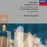 Peter Hurford, Orchestre Symphonique de Montréal, Pascal Rogé, Cristina Ortiz – Saint-Saens: Symphony No.3 "Organ"; Le Carnaval des Animaux