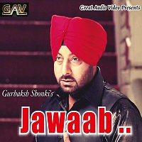 Gurbaksh Shonki – Jawaab