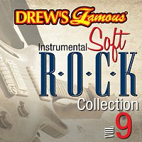 The Hit Crew – Drew's Famous Instrumental Soft Rock Collection [Vol. 9]