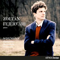 Zoltán Fejérvári – R. Schumann: Waldszenen, Nachtstucke & Humoreske