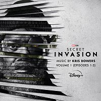 Kris Bowers – Secret Invasion: Vol. 1 (Episodes 1-3) [Original Soundtrack]