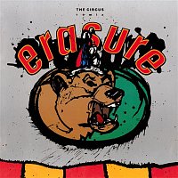 Erasure – The Circus